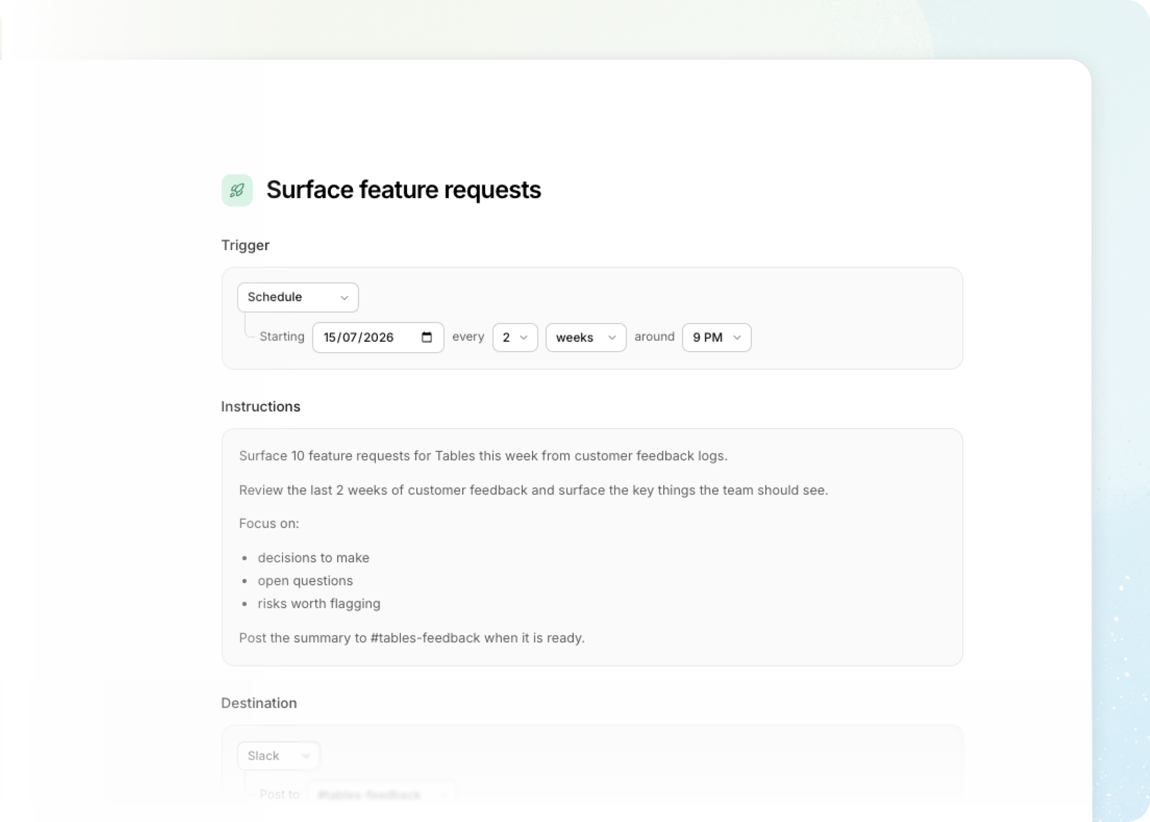 The automation builder: a schedule trigger, written instructions, and a Slack destination.