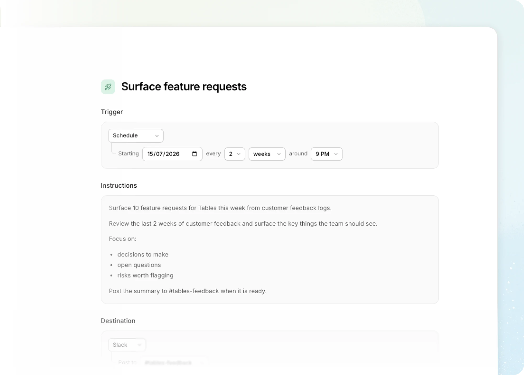 The automation builder: a schedule trigger, written instructions, and a Slack destination.